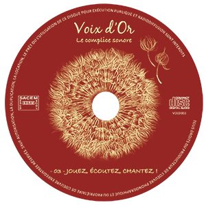 CD N°3 : Jouez, écoutez, chantez !